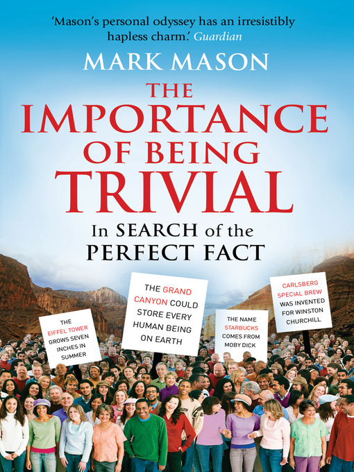 Title details for The Importance of Being Trivial by Mark Mason - Available